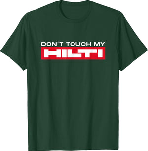 Hilti Fan Construction - Men's Black Short Sleeve Classic Fit - Do Not Touch My Hilti - Small T-Shirt - T-Shirt | Forest