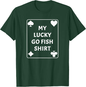 My Lucky Go Fish T-Shirt - T-Shirt | Forest