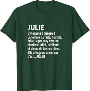 Woman Humour Gift Personalized Name Julie Definition , Black, Female X-Small T-Shirt - T-Shirt | Forest