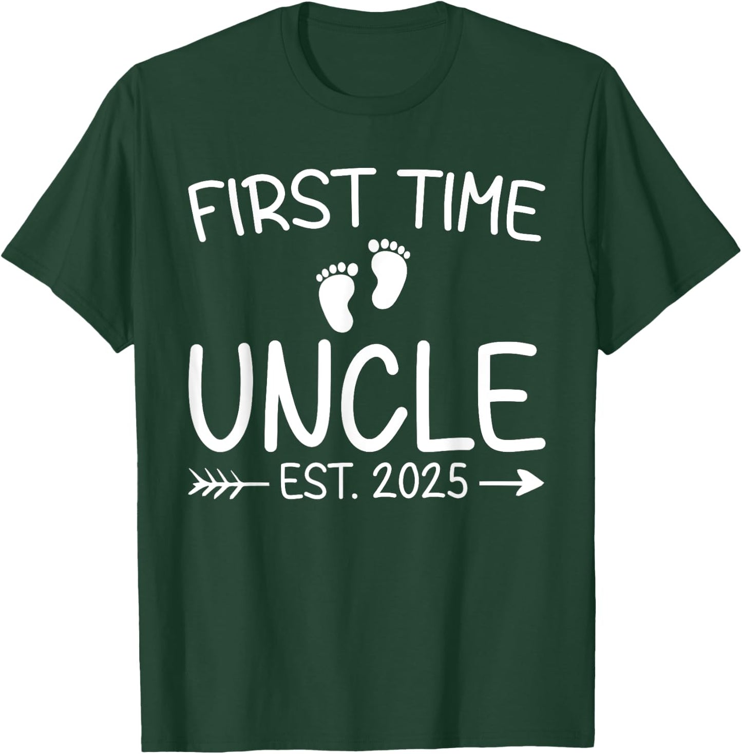 First Time Uncle Est. 2025 Fathers Day Baby Announcement T-Shirt - T-Shirt | Forest