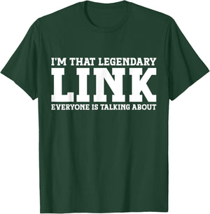 Link Surname Funny Team Family Last Name Link T-Shirt - T-Shirt | Forest