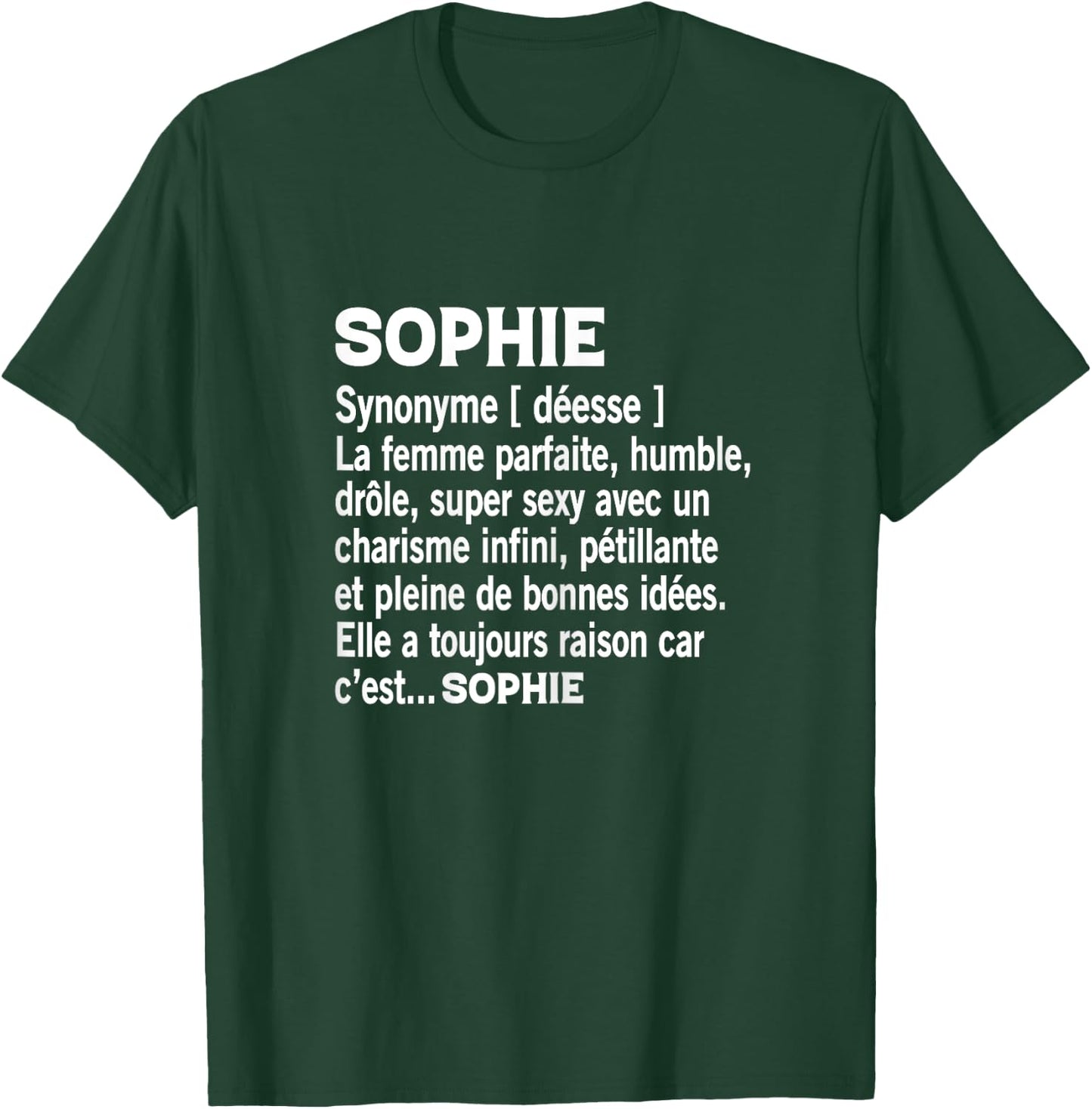 Woman Humor Personalized Gift Sophie Name Definition , Black, Female X-Small T-Shirt - T-Shirt | Forest