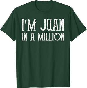 I'm Juan In A Million Cinco De Mayo T-Shirt - T-Shirt | Forest