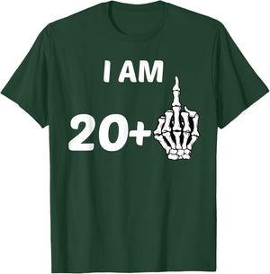 I Am 20 Plus Middle Finger Skeleton Bone 21st Birthday Shirt T-Shirt - T-Shirt | Forest
