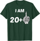 I Am 20 Plus Middle Finger Skeleton Bone 21st Birthday Shirt T-Shirt - T-Shirt | Forest