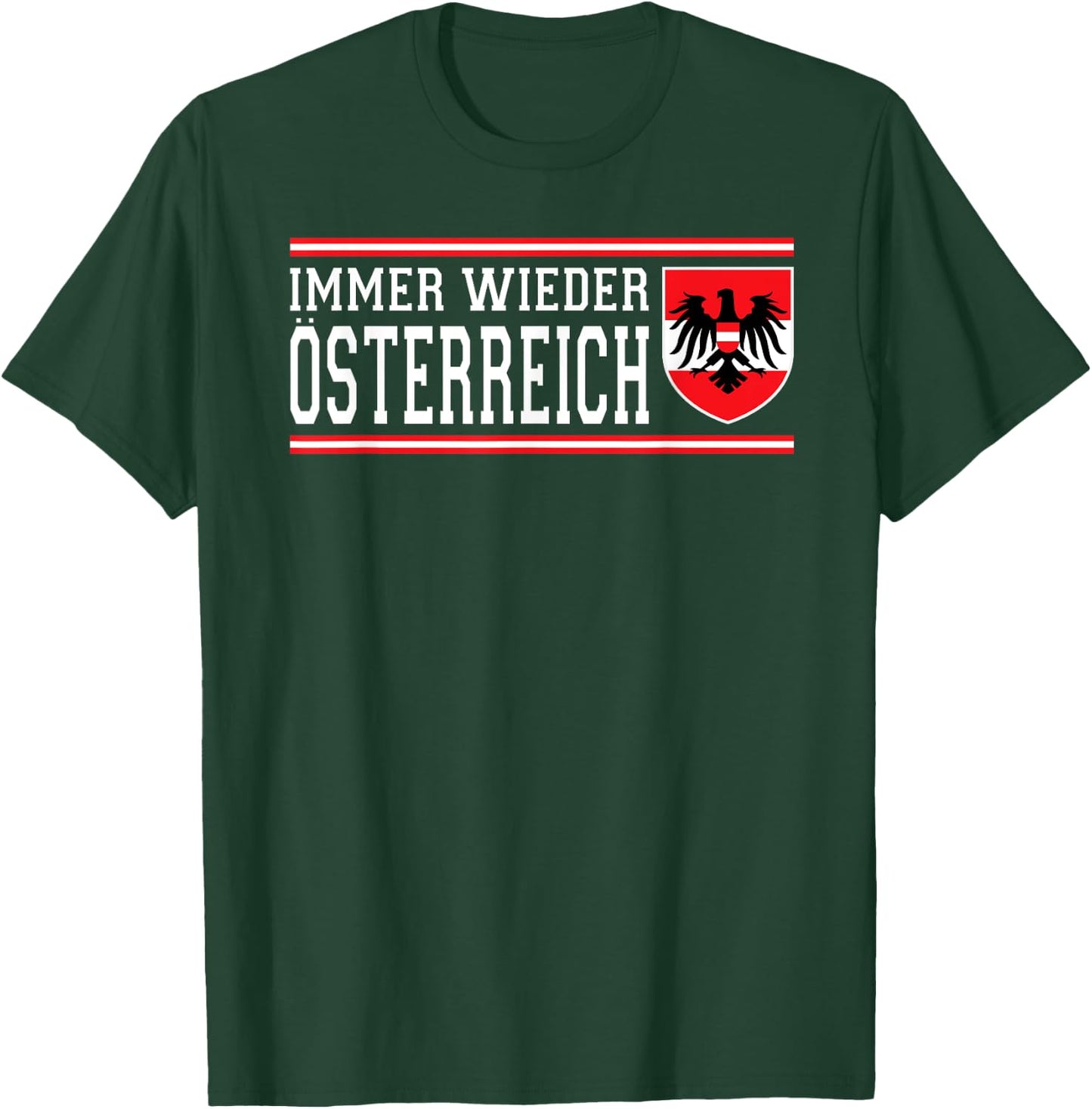 Immer Wieder Österreich Wappen Flagge Adler AUT Fan T-Shirt - T-Shirt | Forest