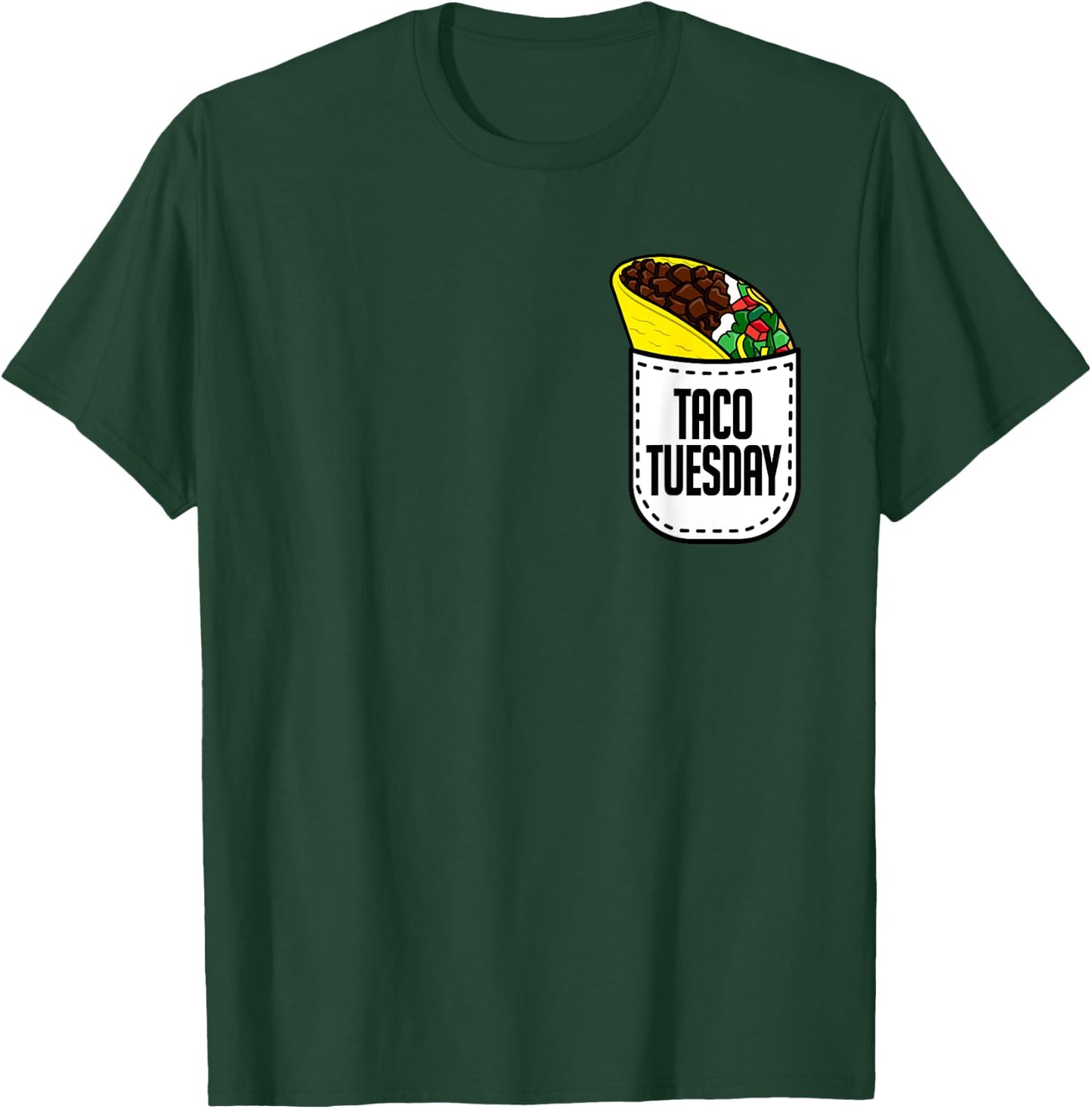Taco Tuesday - Mexican Food Pocket Taco Shirt T-Shirt - T-Shirt | Forest