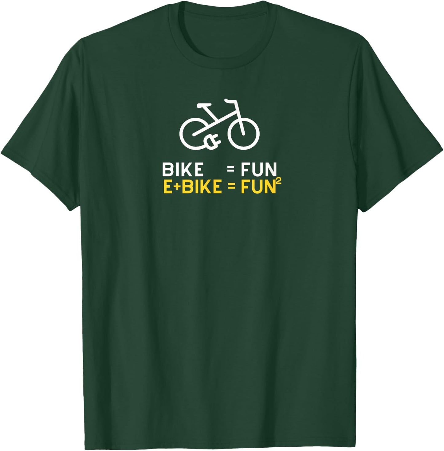 Ebike Electric Bike Funny Saying Fun plus Ebike Fun Fun T-Shirt - T-Shirt | Forest