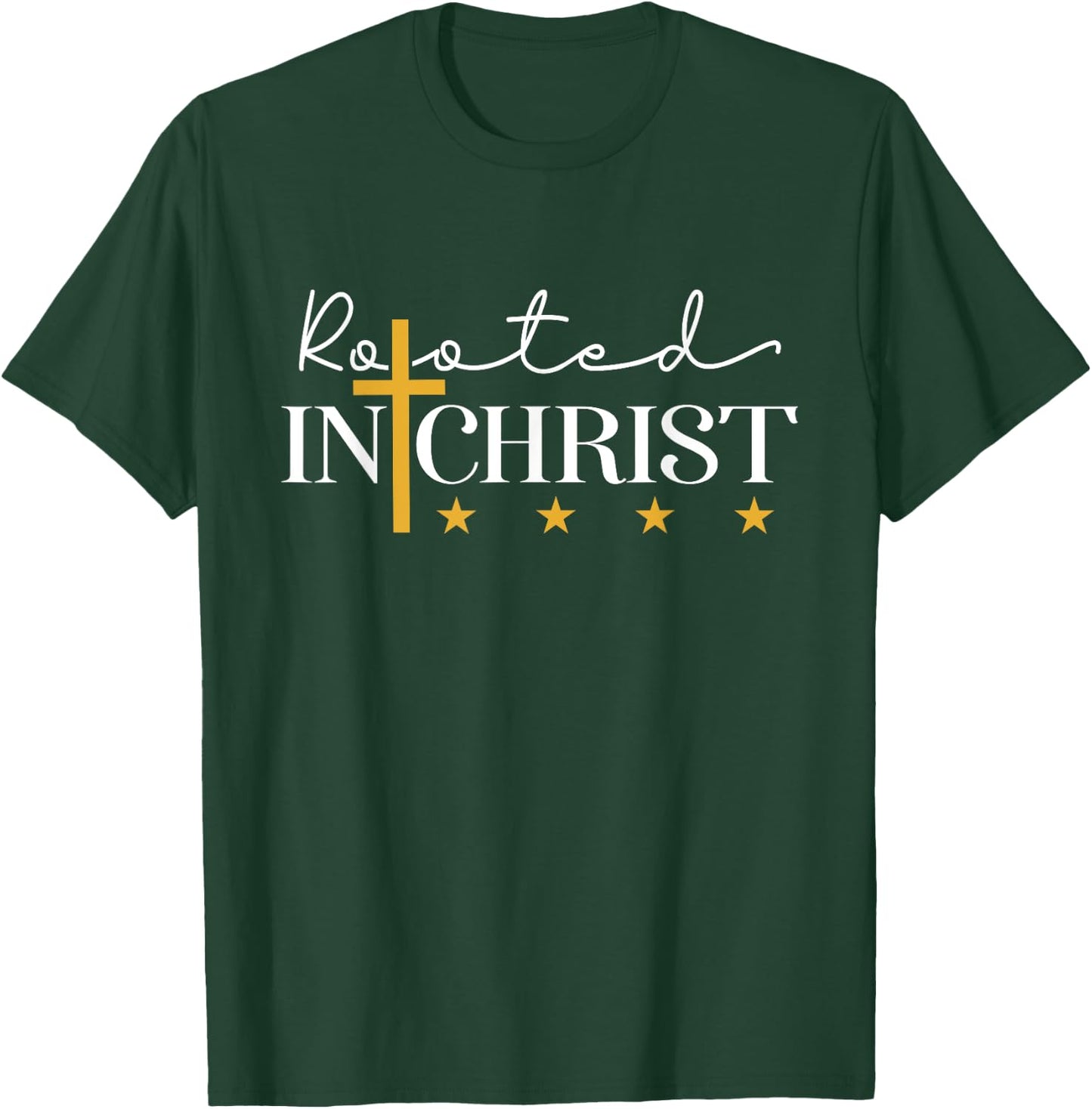 Christians Rooted In Christ Stars Cross Faith God Jesus T-Shirt - T-Shirt | Forest