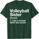 Volleyball Sister Definition Funny & Sassy Sports T-Shirt - T-Shirt | Forest