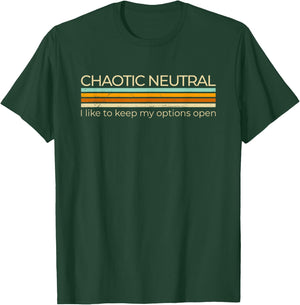 Chaotic Neutral Alignment Funny Roleplaying Character T-Shirt - T-Shirt | Forest