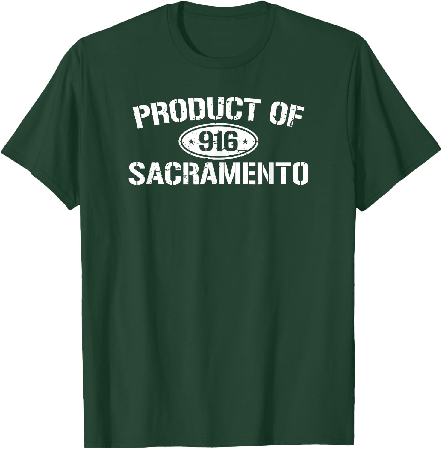Product of Sacramento 916 distressed logo T-Shirt - T-Shirt | Forest