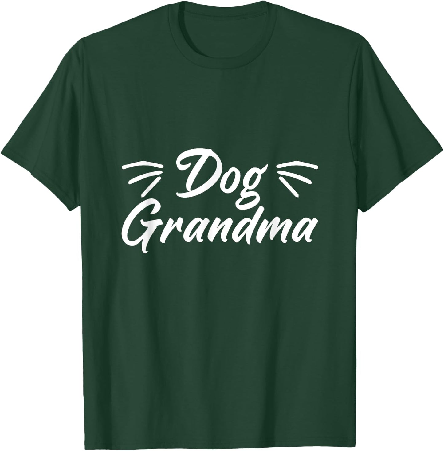 Dog Grandma Dogs Owner Lover Animal Rescue Breed Puppy Women T-Shirt - T-Shirt | Forest