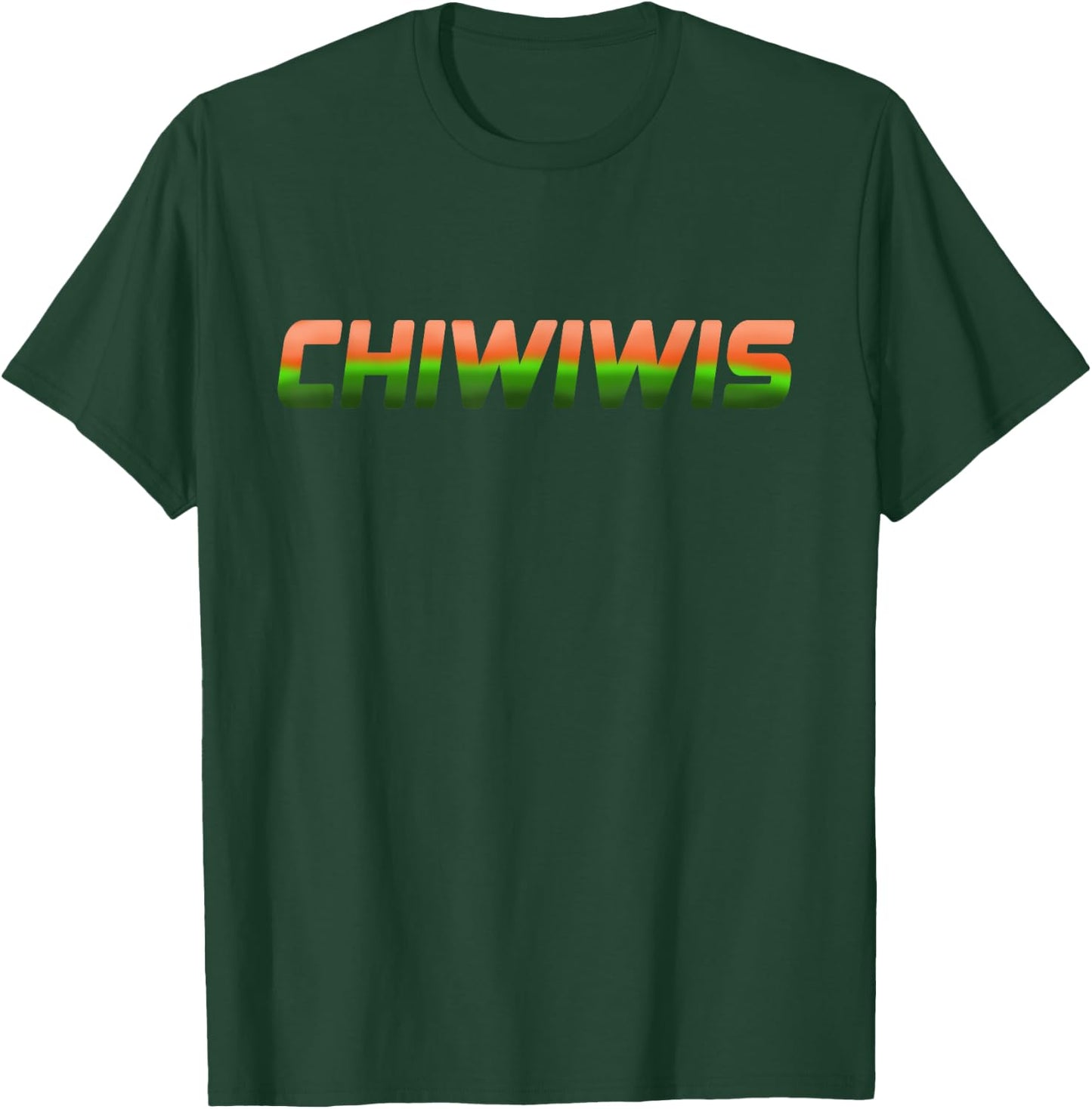"Chiwiwis" - Men Women Funny Quote T-Shirt - T-Shirt | Forest