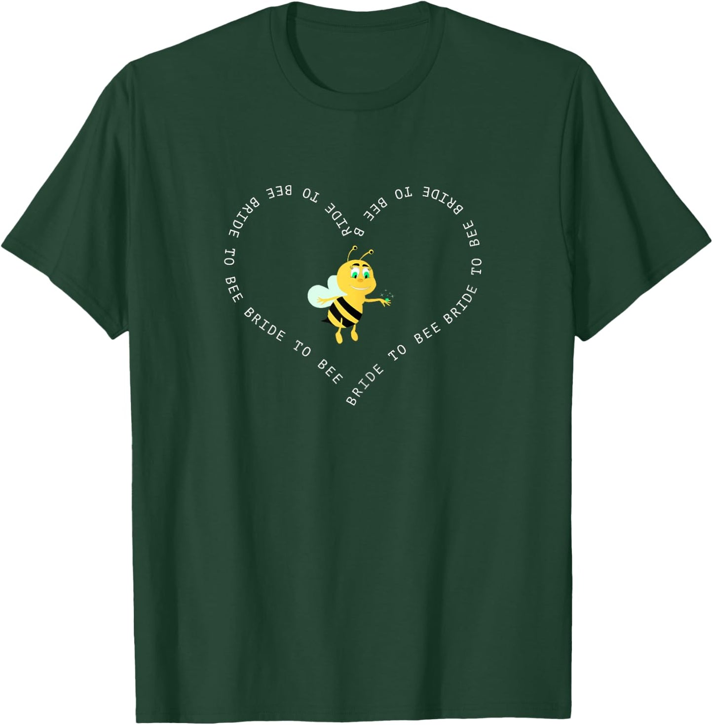 Bride To Bee Funny Engagement Party Love Gift Shirt T-Shirt - T-Shirt | Forest