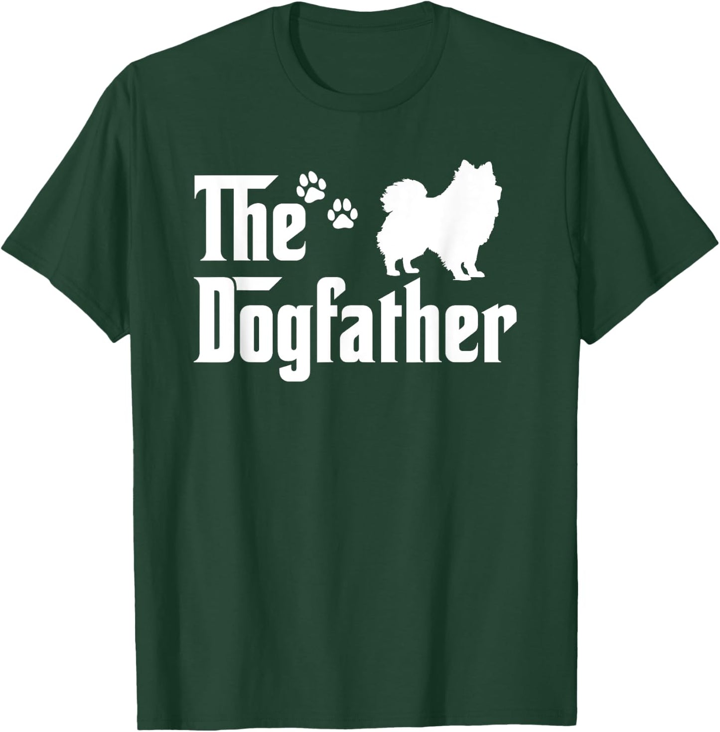 The Dogfather Fathers day Gift Dad Dog Lover Pomeranian Men Women Girls Kids T-Shirt - T-Shirt | Forest