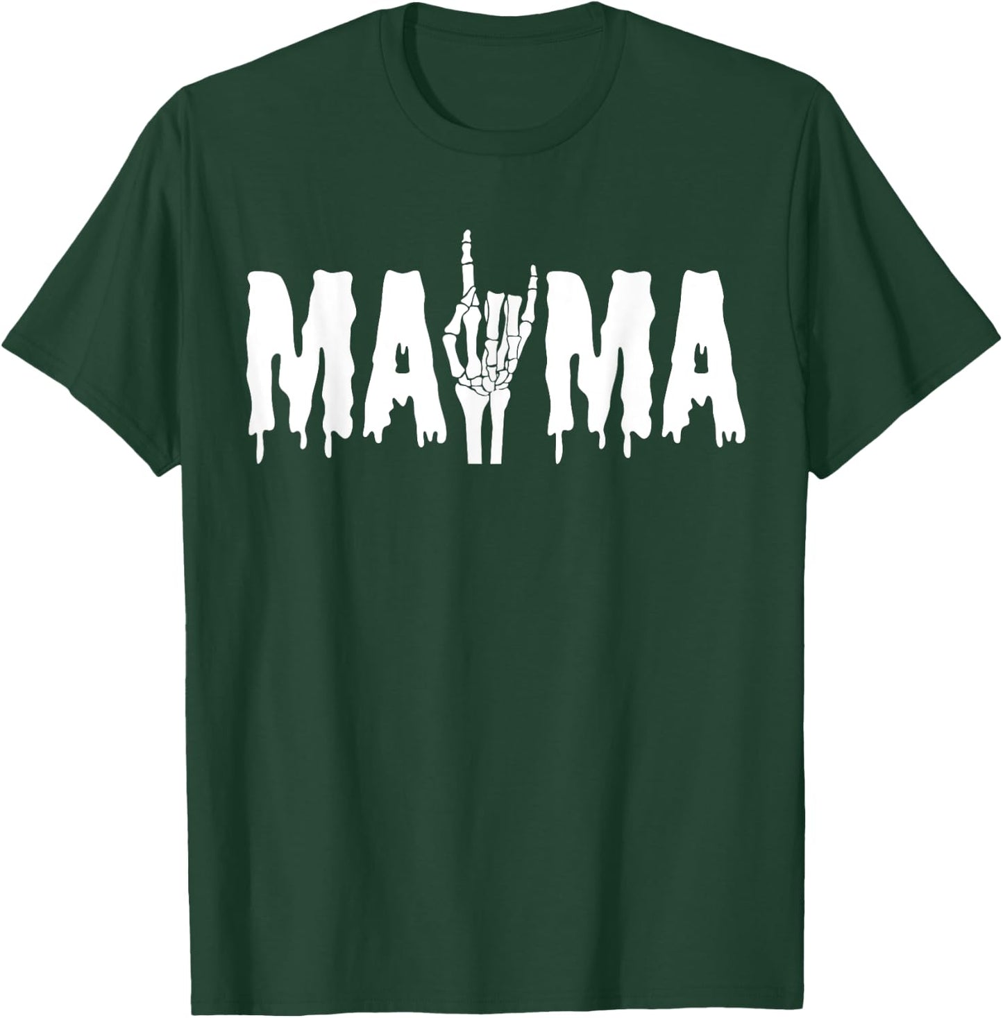 Mama Skeleton Hand Gothic Birthday Halloween Family Matching T-Shirt - T-Shirt | Forest