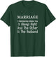 Marriage Sayings Funny Jokes Humor Spouse Partner Wife Gift T-Shirt - T-Shirt | Forest
