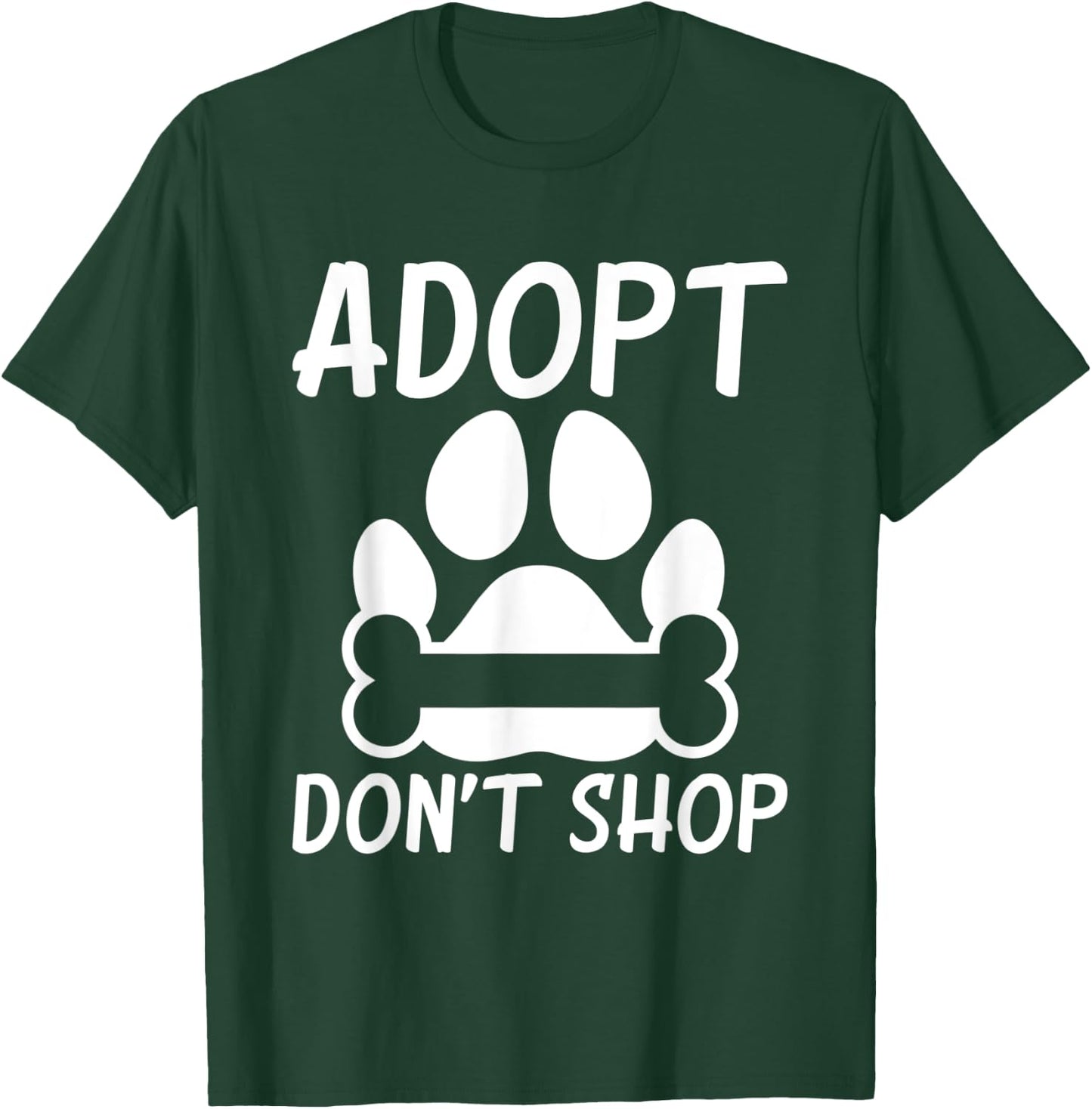Adopt dont Shop Puppy Dog Lover T-Shirt - T-Shirt | Forest