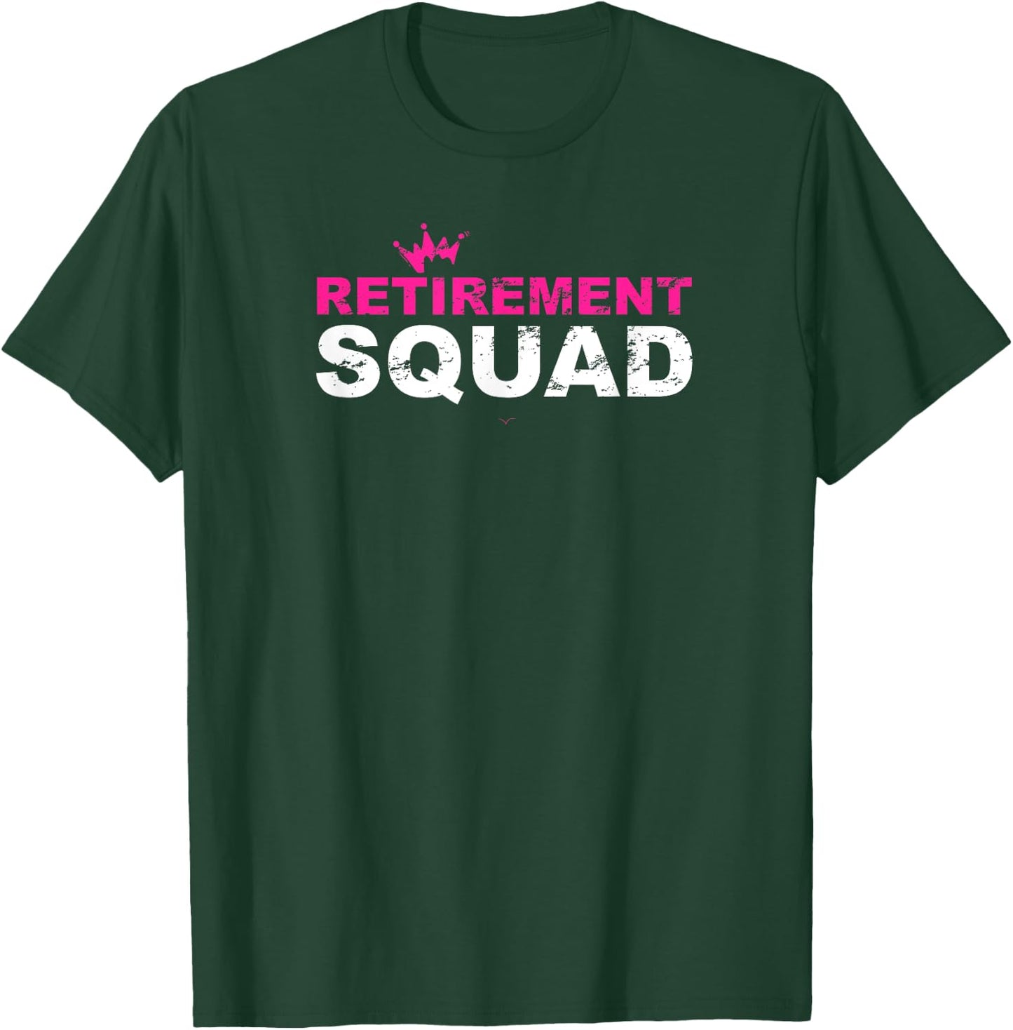 Funny Retired Retirement Squad Men Retiree T-Shirt - T-Shirt | Forest