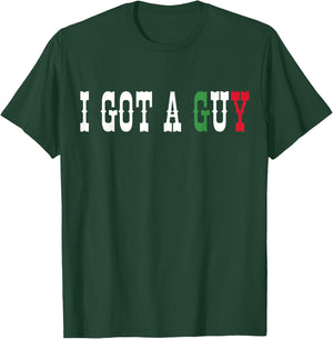 Italian I Got A Guy Black Classic Fit Short Sleeve -Adults Small T-Shirt - T-Shirt | Forest