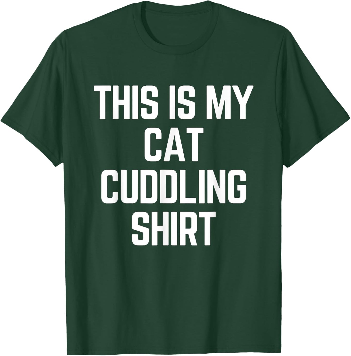 This Is My Cat Cuddling Shirt - Funny Cat Women Girls Kids T-Shirt - T-Shirt | Forest