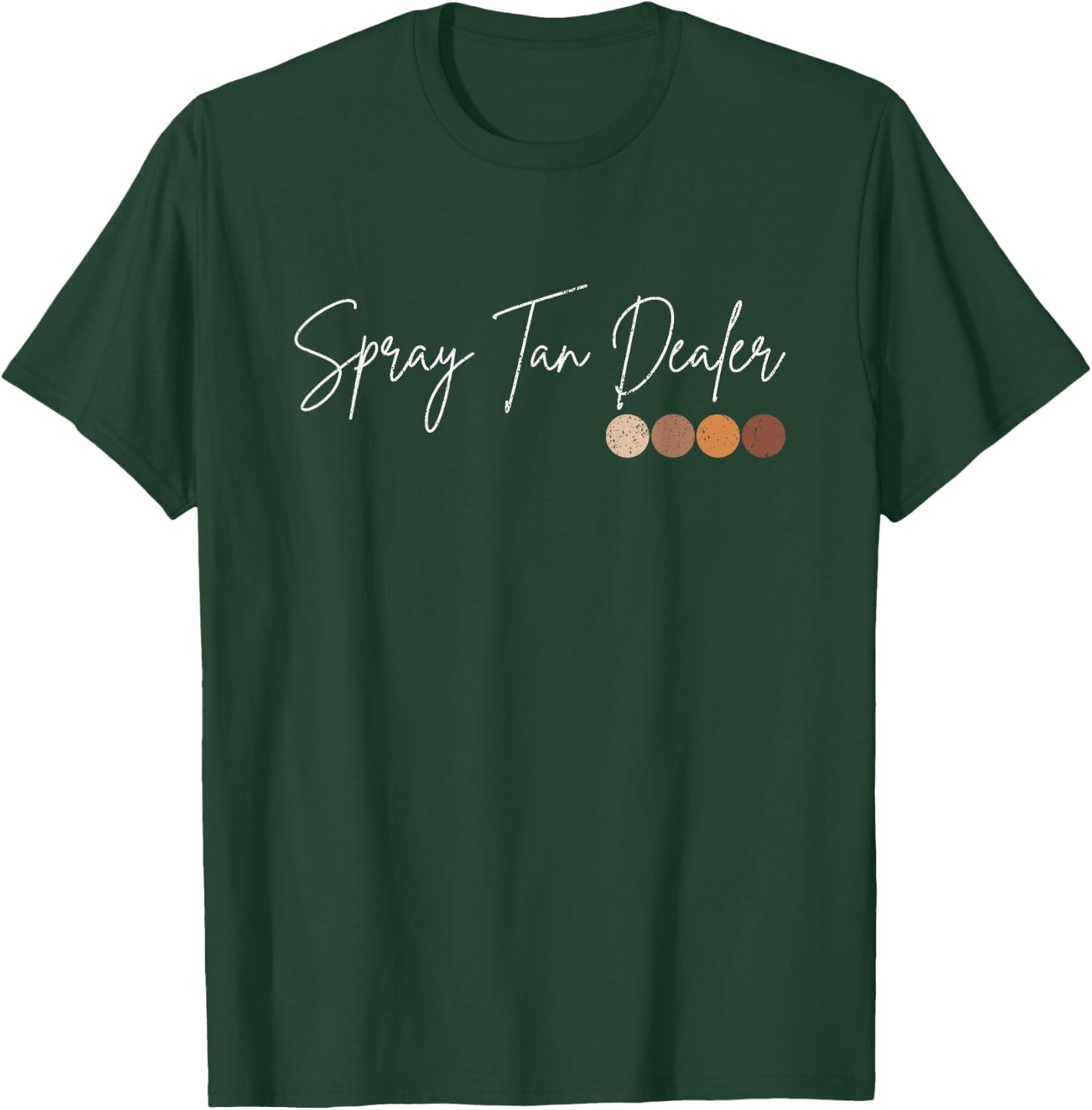 Vintage Spray Tan Dealer Spray Tan Artist T-Shirt - T-Shirt | Forest