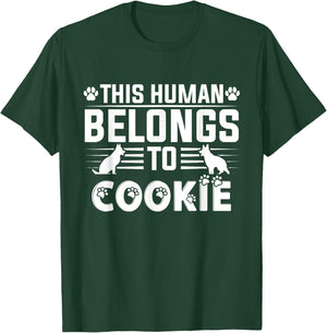 Dog Name Cookie Gift Belongs To Pet Dog Cookie Women Girls Kids T-Shirt - T-Shirt | Forest