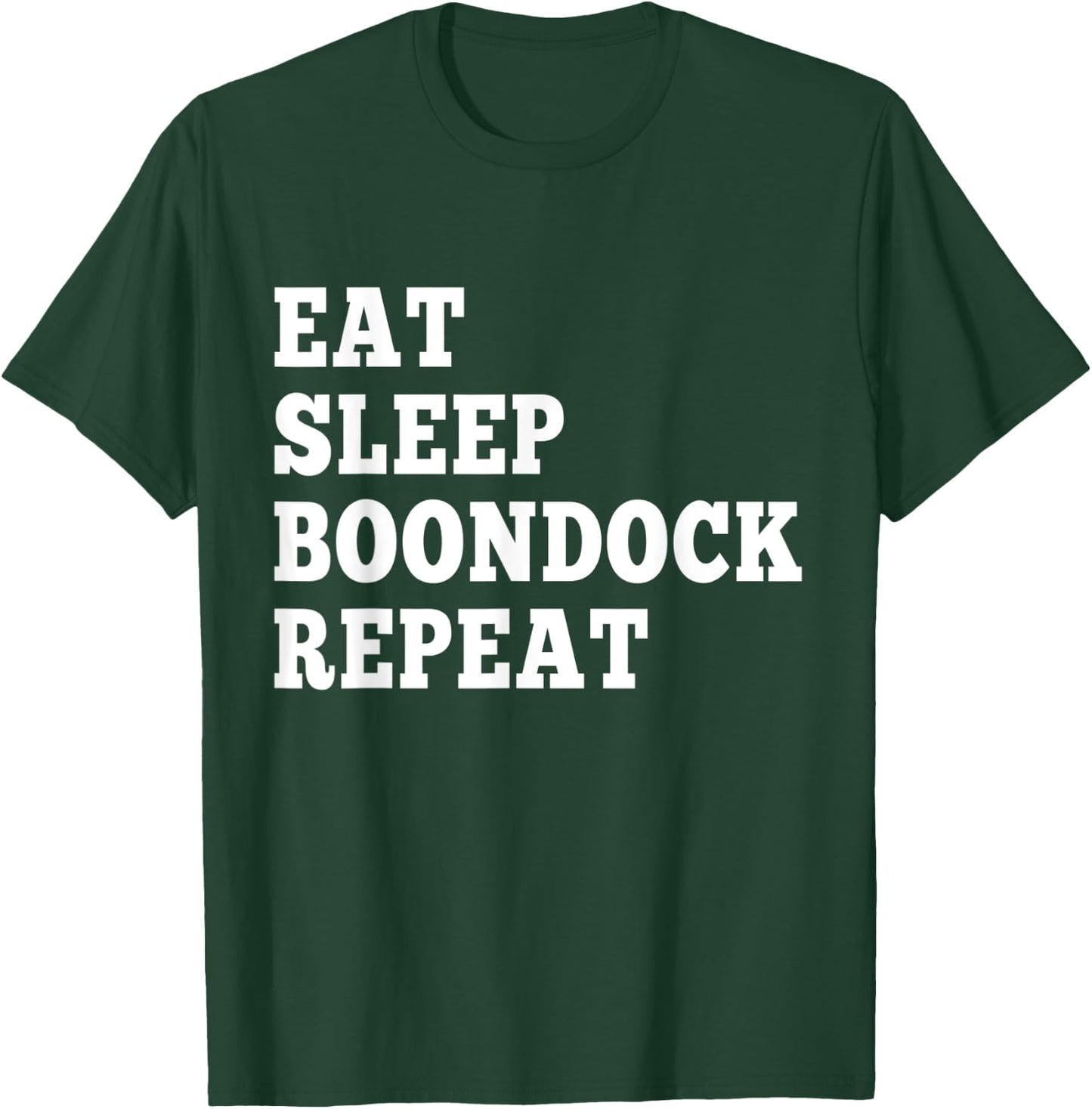 Eat Sleep Boondock Repeat couples boondocking camping T-Shirt - T-Shirt | Forest
