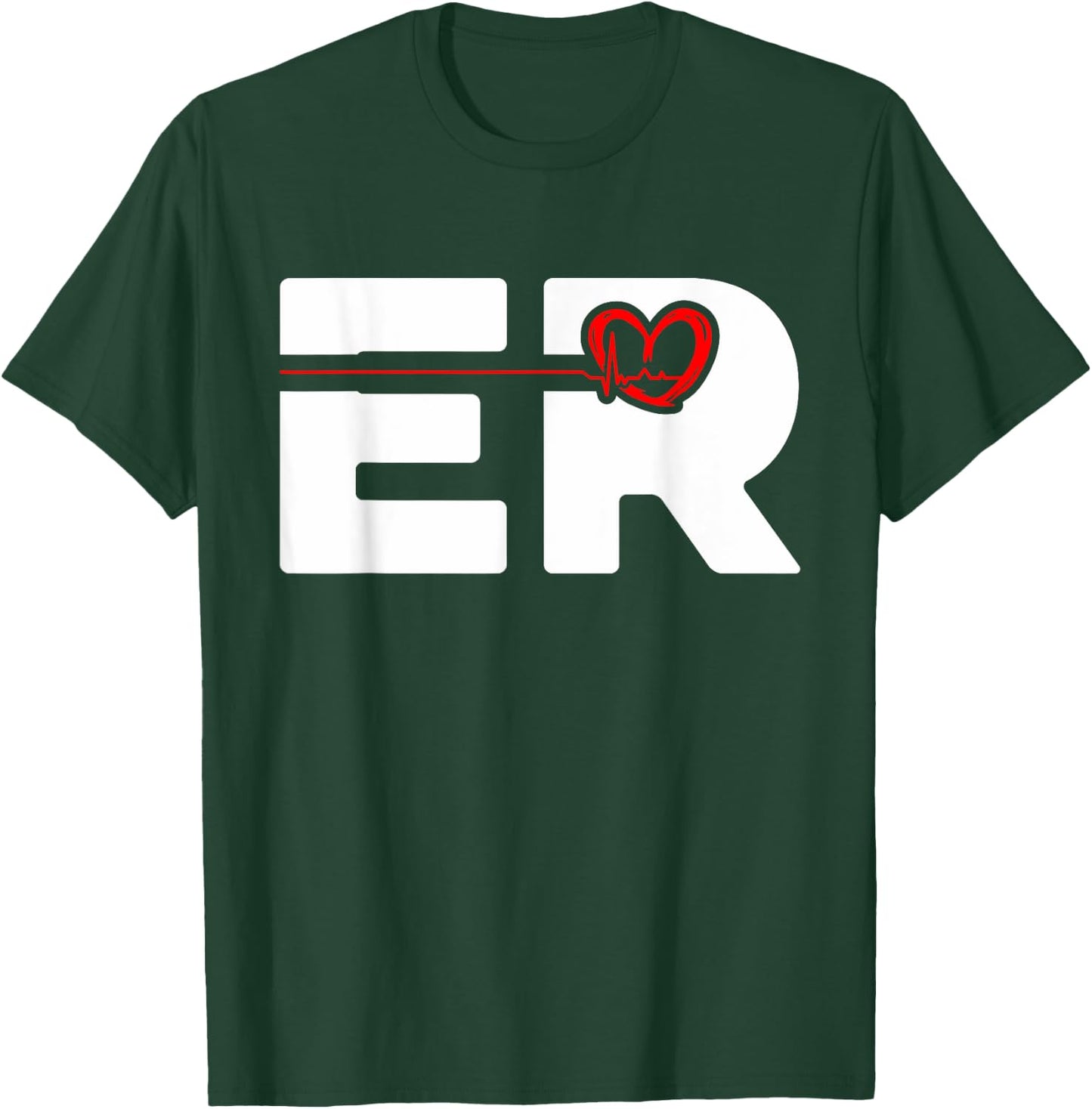 Emergency Nurse ER Heartbeat First Responder Medical Worker T-Shirt - T-Shirt | Forest