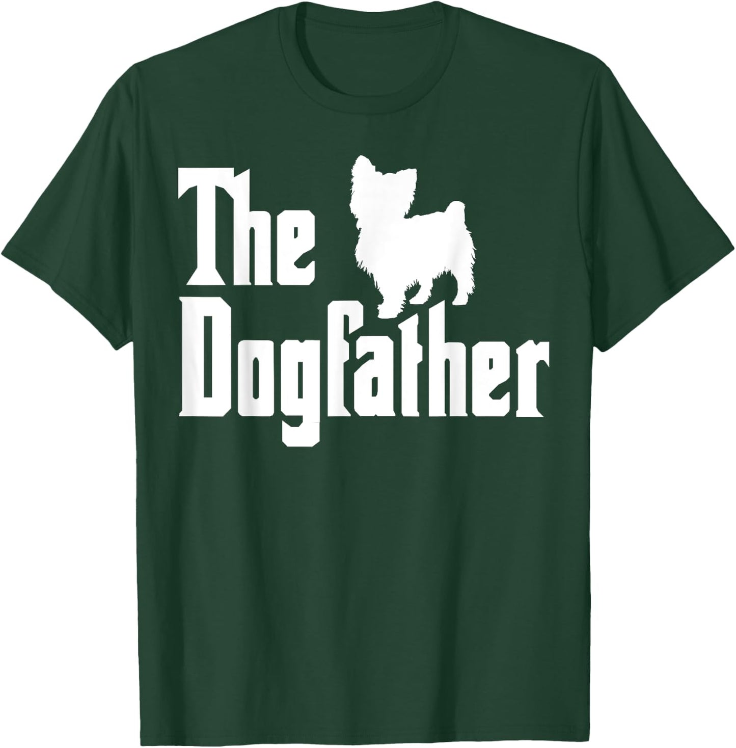Yorkshire Terrier Dad Yorkie Dogfather Yorkie Dad T-Shirt - T-Shirt | Forest