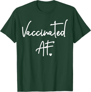 Funny Pro Vaccination Vaccinated AF Heart Shirt T-Shirt - T-Shirt | Forest