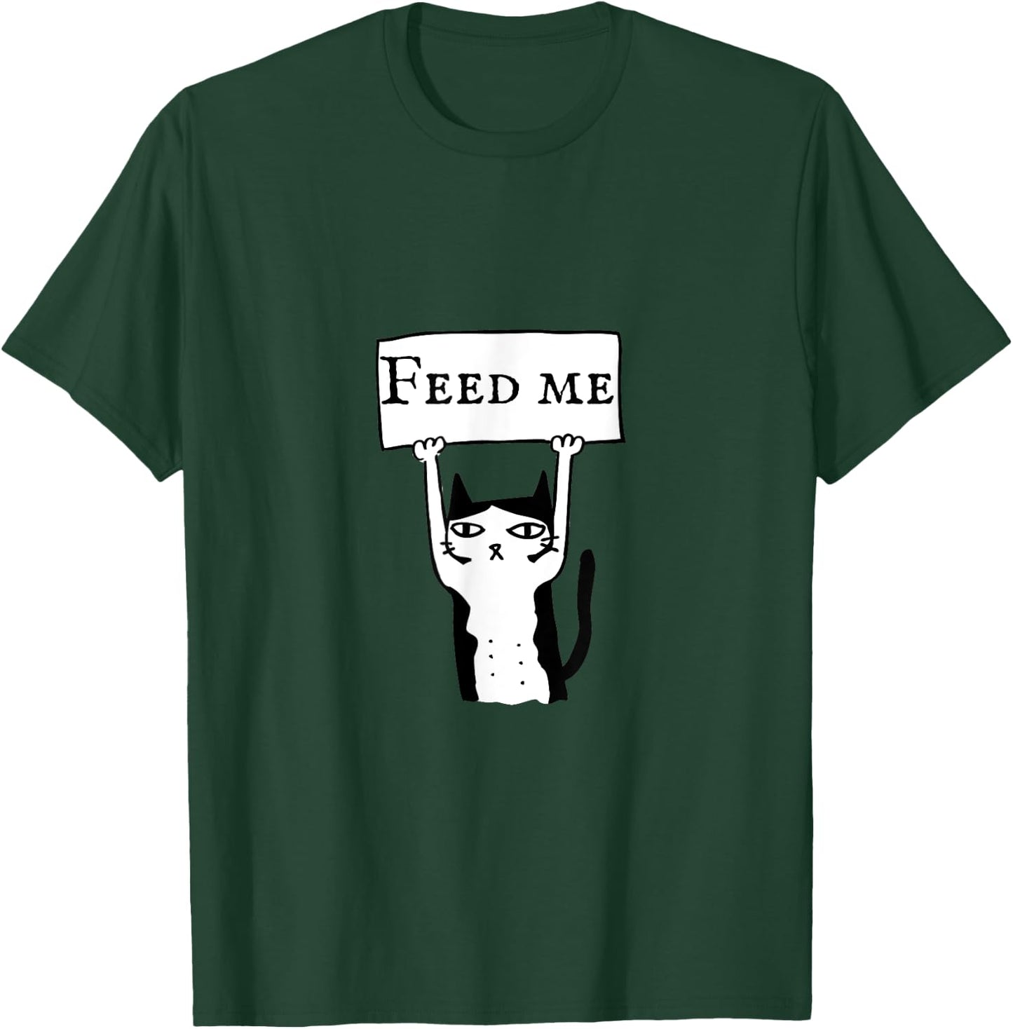 Funny cat feed me T shirt, cat lovers gift Men Women Kids T-Shirt - T-Shirt | Forest