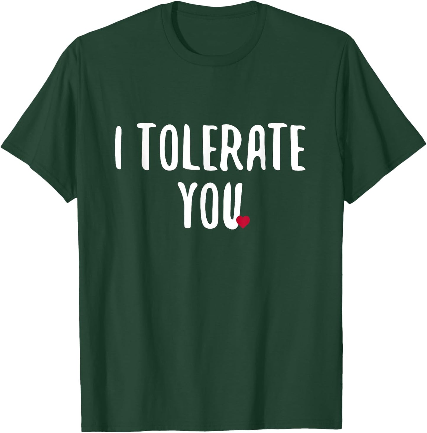 Festivallr I Tolerate You Adult - Black, Small - Short Sleeve, - Modern Retro, Gym, Holiday - Cotton, Polyester - Unique Graphics, Humorous Theme T-Shirt - T-Shirt | Forest