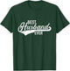 Best husband ever T-Shirt - T-Shirt | Forest