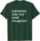 Host Dad Mom Awesome Like My Host Daughter T-Shirt - T-Shirt | Forest
