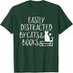 Easily Distracted by Cats and Books - Cute Book Lover Small T-Shirt - T-Shirt | Forest