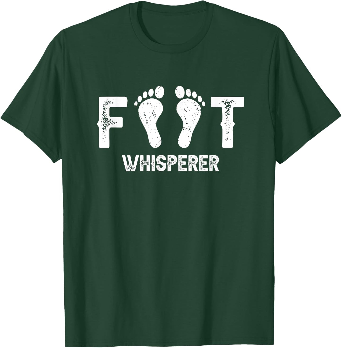 Foot Whisperer - Podiatry Outfit Podiatrist Foot Doctor T-Shirt - T-Shirt | Forest