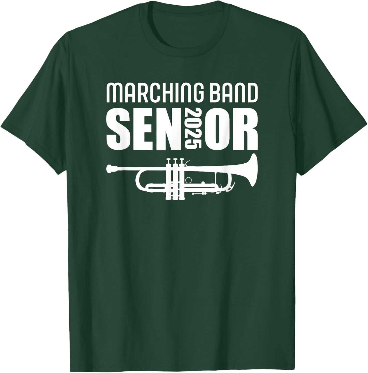 2025 Senior Trumpet Class of 2025 Marching Band Senior T-Shirt - T-Shirt | Forest