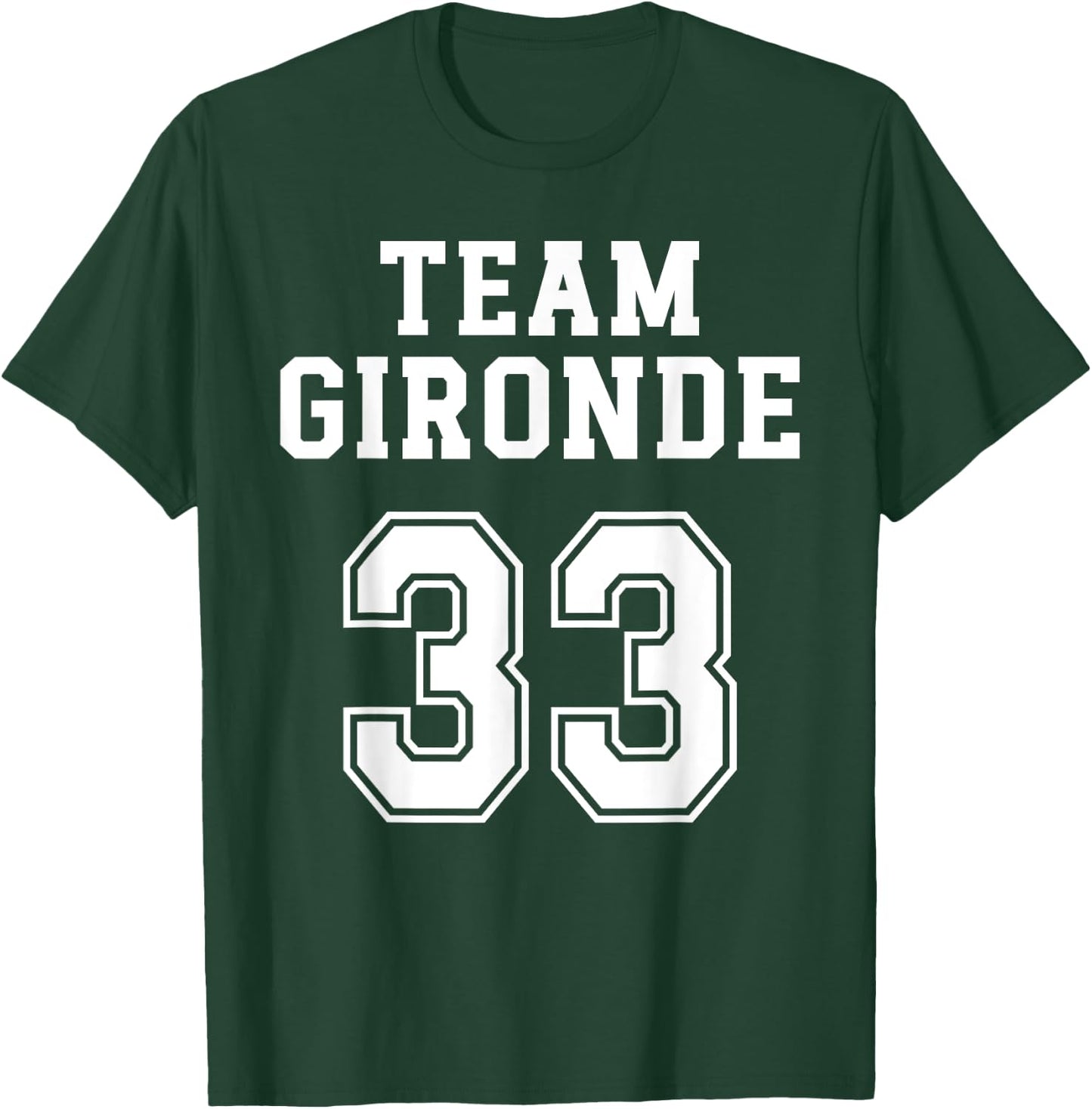 Gironde Humour Girondin Team Gironde Gift Pride Region , Black, S T-Shirt - T-Shirt | Forest