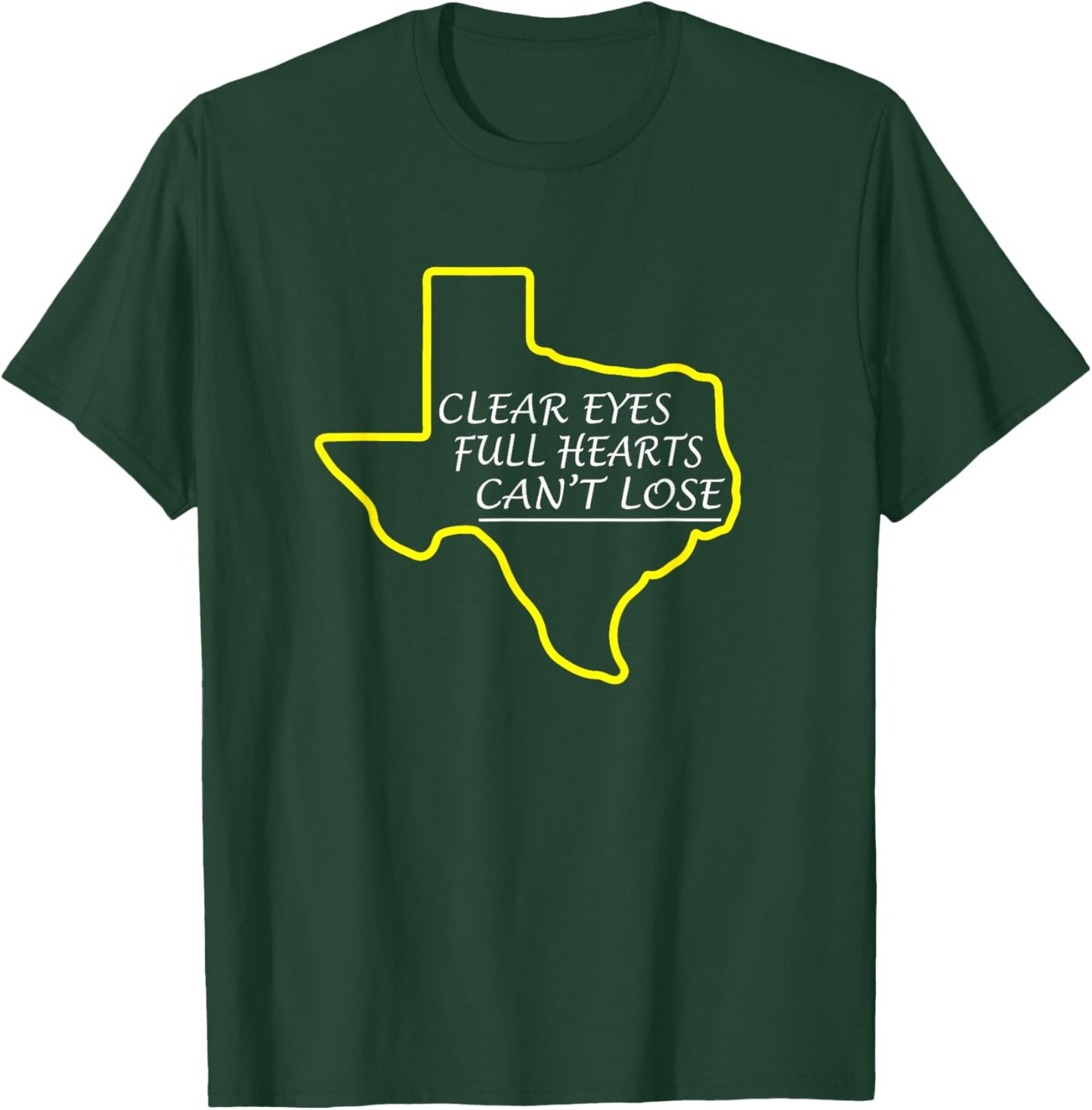 Clear Eyes Full Hearts Can't Lose Shirt T-Shirt - T-Shirt | Forest