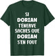 Nom Si Dorian t'énerve Humour prénom personnalisé Dorian T-Shirt - T-Shirt | Forest