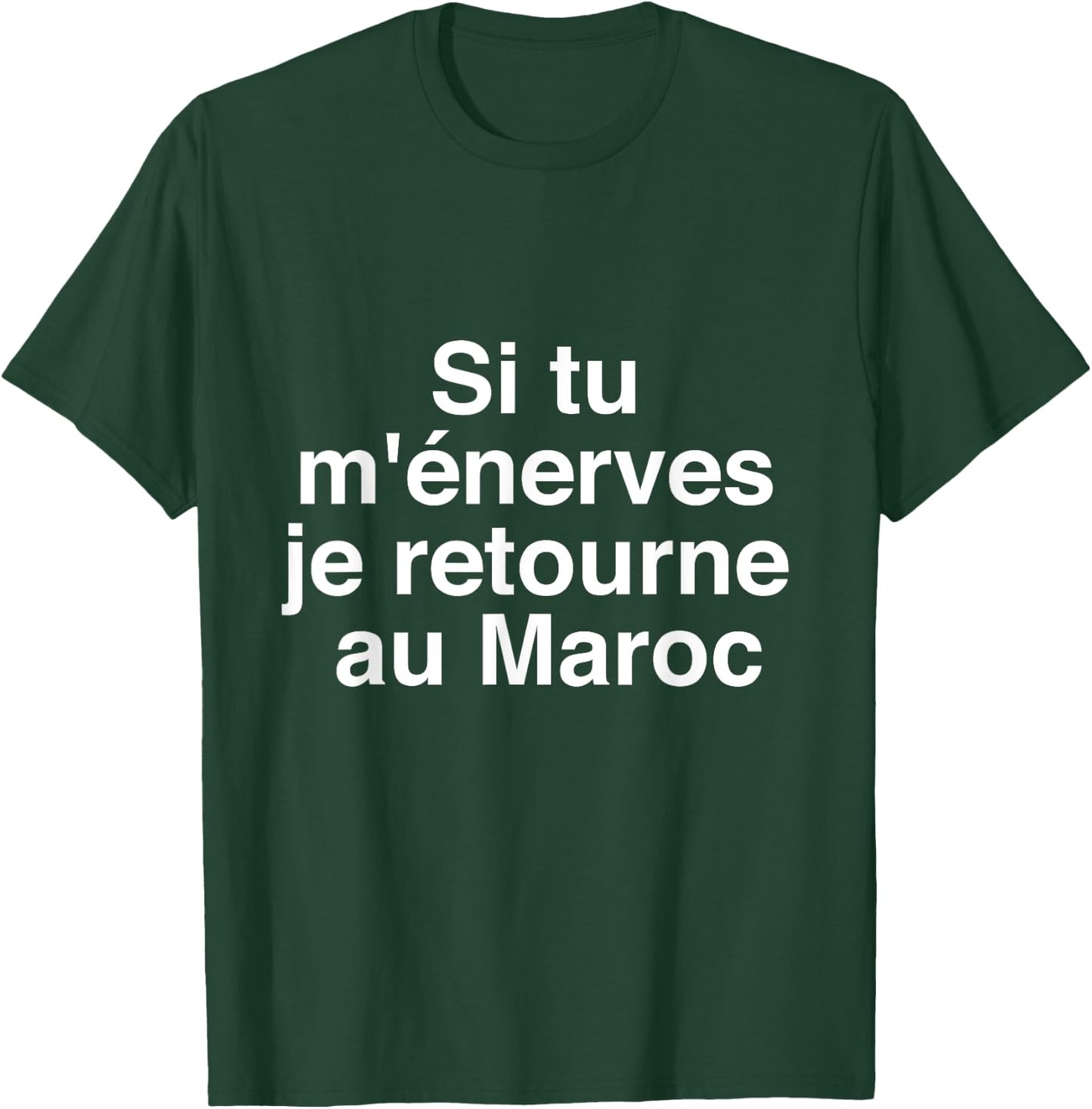 if you annoy me i go back to Morocco , Black, S T-Shirt - T-Shirt | Forest