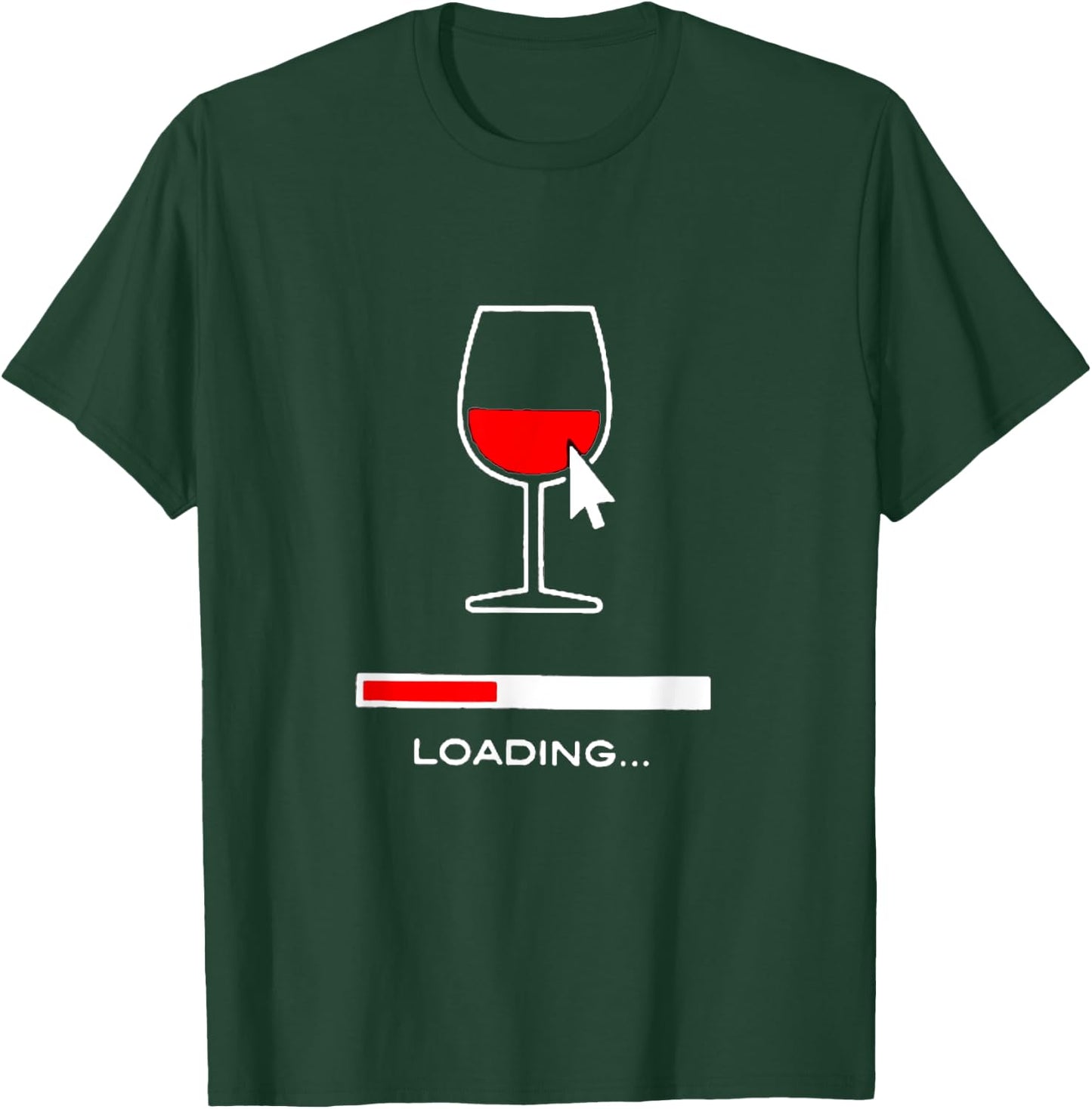 Funny Wine Loading Please Wait Sarcastic Wine Loading Please Wait Sarcastic Wine Loading , Black T-Shirt - T-Shirt | Forest