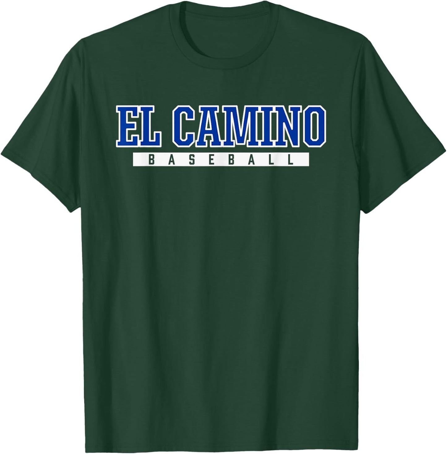 El Camino High School Baseball T-Shirt - T-Shirt | Forest