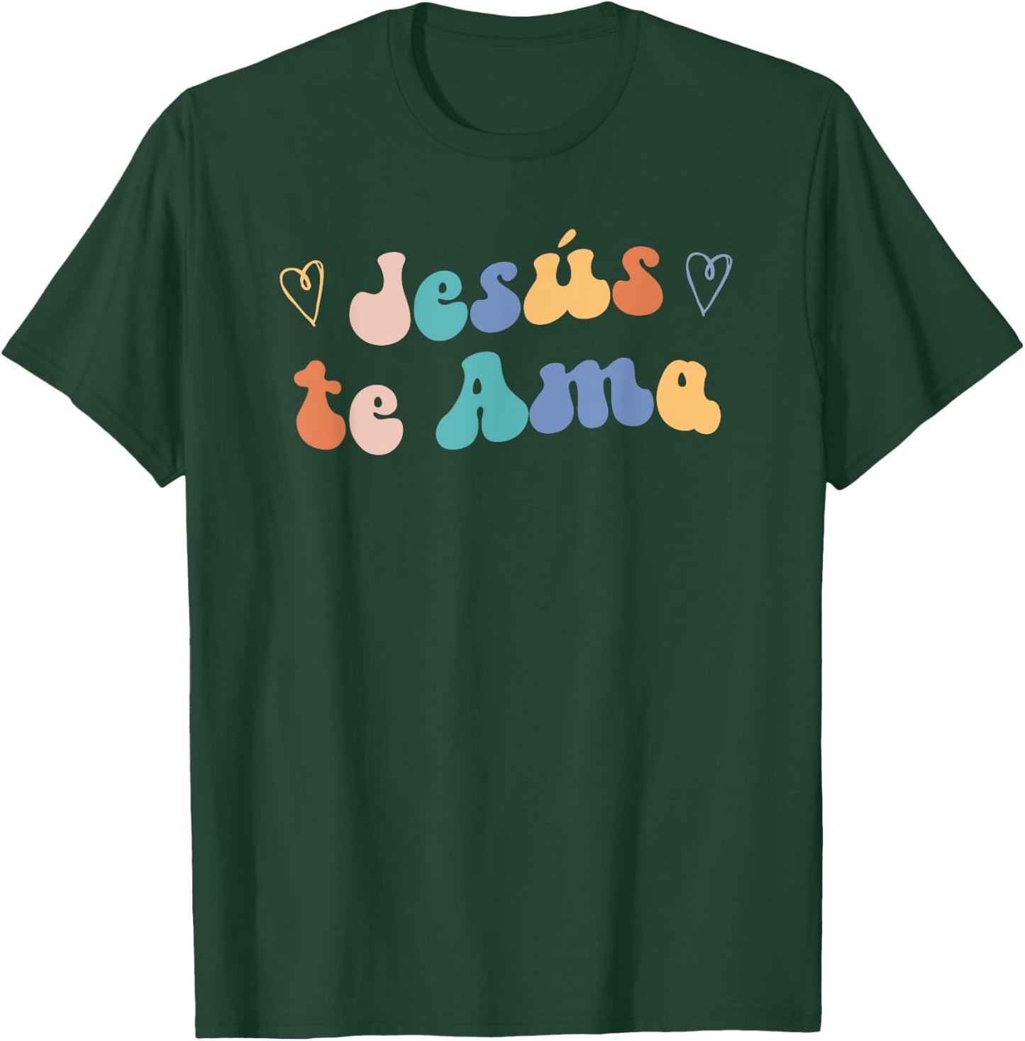 Jesus te Ama | Spanish Inspiring Loving Quote T-Shirt - T-Shirt | Forest