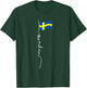 Sweden Signature Flag Pole - Elegant Patriotic Swedish Flag T-Shirt - T-Shirt | Forest