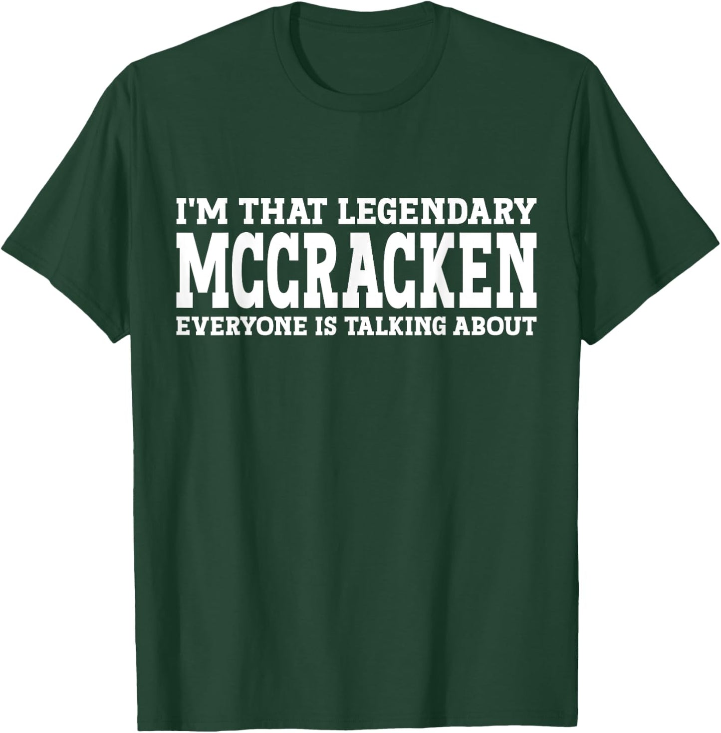Mccracken Surname Funny Team Family Last Name Mccracken T-Shirt - T-Shirt | Forest