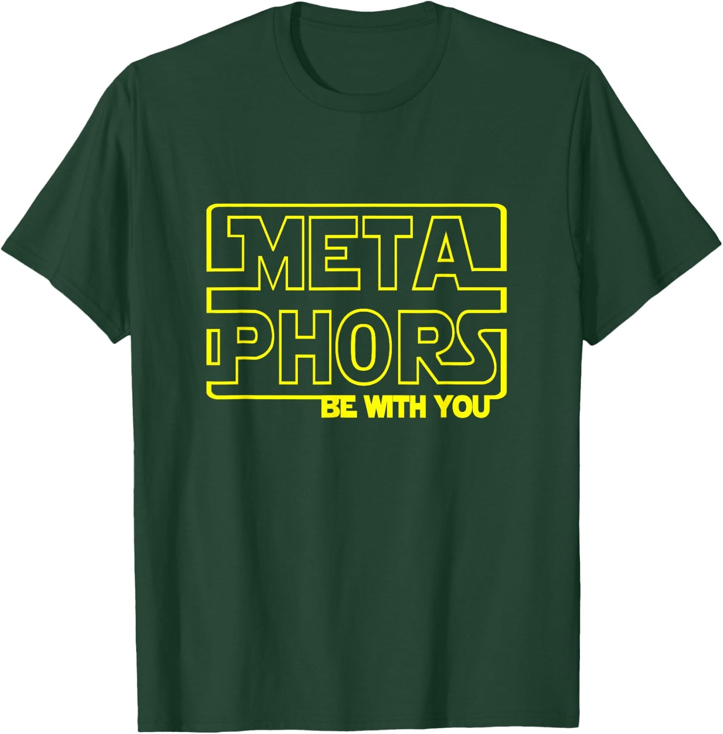 Metaphors Be with You Funny English Teacher Shirts Women T-Shirt - T-Shirt | Forest