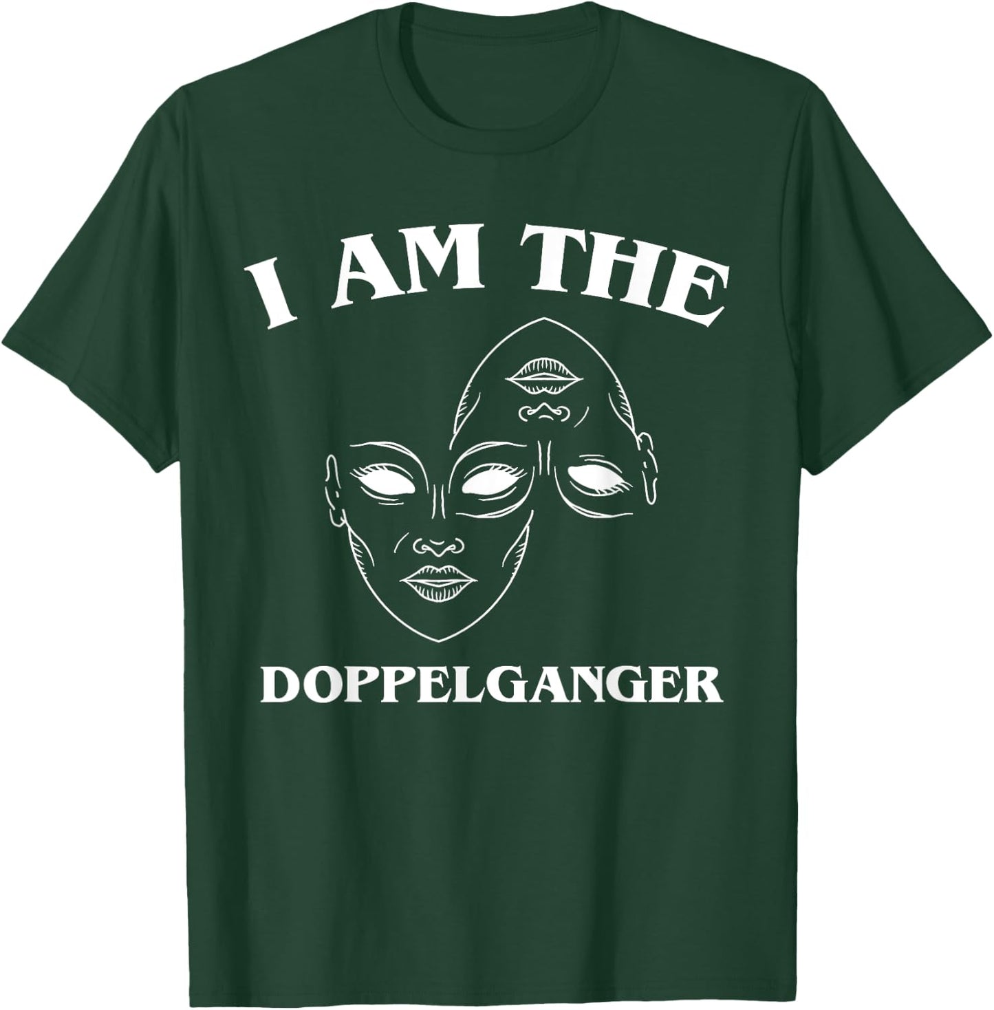 Halloween Sarcastic Doppelganger T-Shirt - T-Shirt | Forest